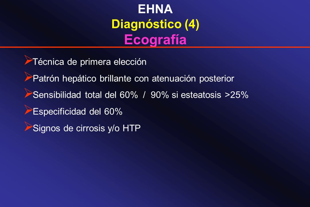Ecografía EHNA Diagnóstico (4) Técnica de primera elección