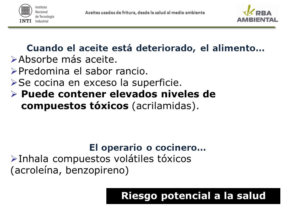 Aceites usados de fritura, desde la salud al medio ambiente