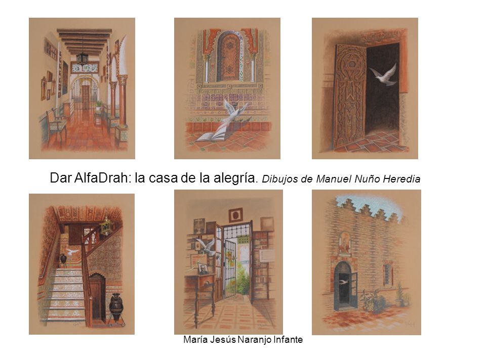 Dar AlfaDrah: la casa de la alegría. Dibujos de Manuel Nuño Heredia