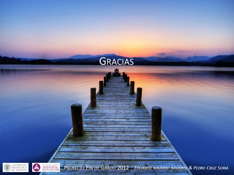 Gracias Proyecto Fin de Grado 2012 Eduardo navarro navarro & Pedro Cruz Soria
