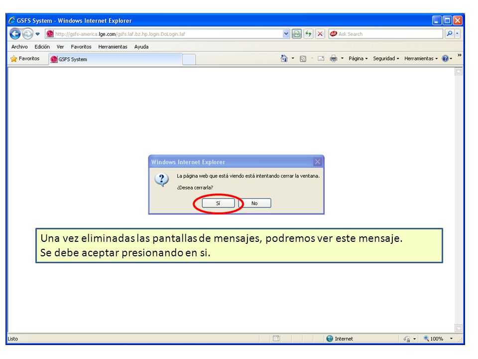 Una vez eliminadas las pantallas de mensajes, podremos ver este mensaje.