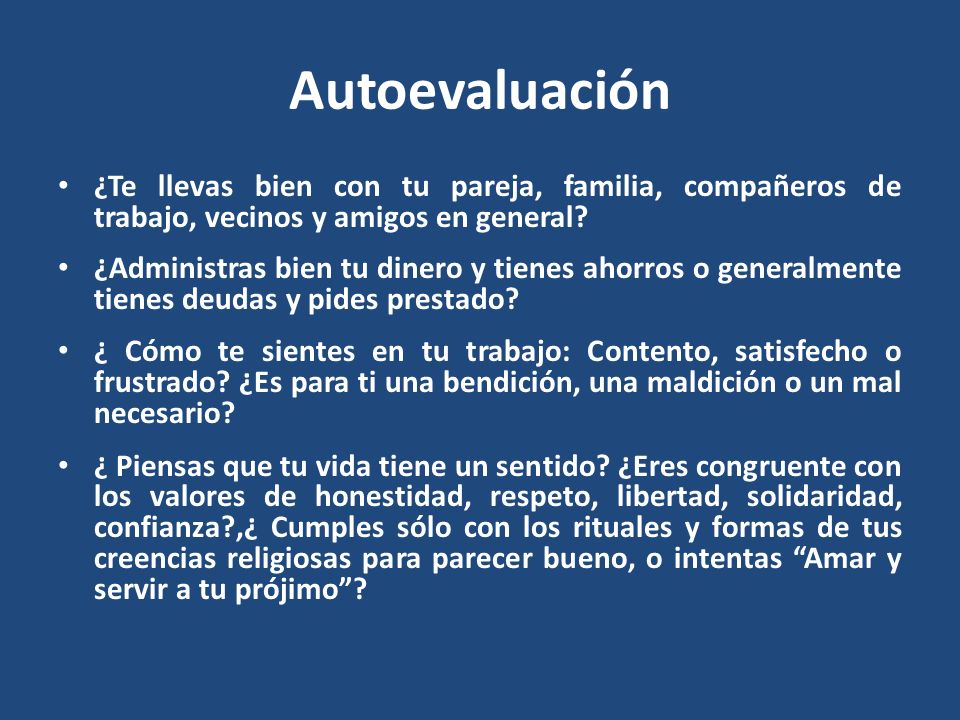 Autoevaluación ¿Te llevas bien con tu pareja, familia, compañeros de trabajo, vecinos y amigos en general