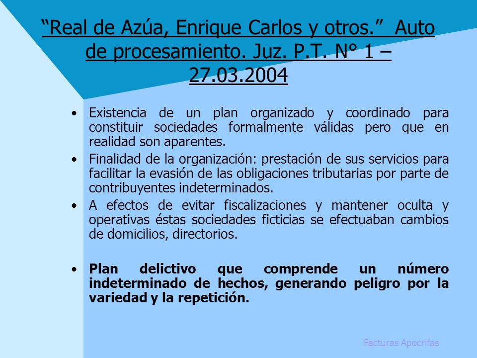 Real de Azúa, Enrique Carlos y otros. Auto de procesamiento. Juz. P