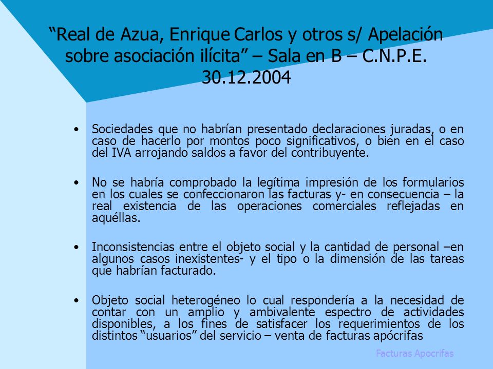 Real de Azua, Enrique Carlos y otros s/ Apelación sobre asociación ilícita – Sala en B – C.N.P.E