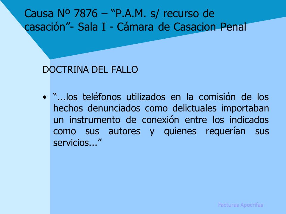 Causa Nº 7876 – P.A.M. s/ recurso de casación - Sala I - Cámara de Casacion Penal