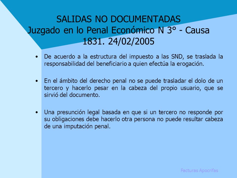 SALIDAS NO DOCUMENTADAS Juzgado en lo Penal Económico N 3° - Causa /02/2005