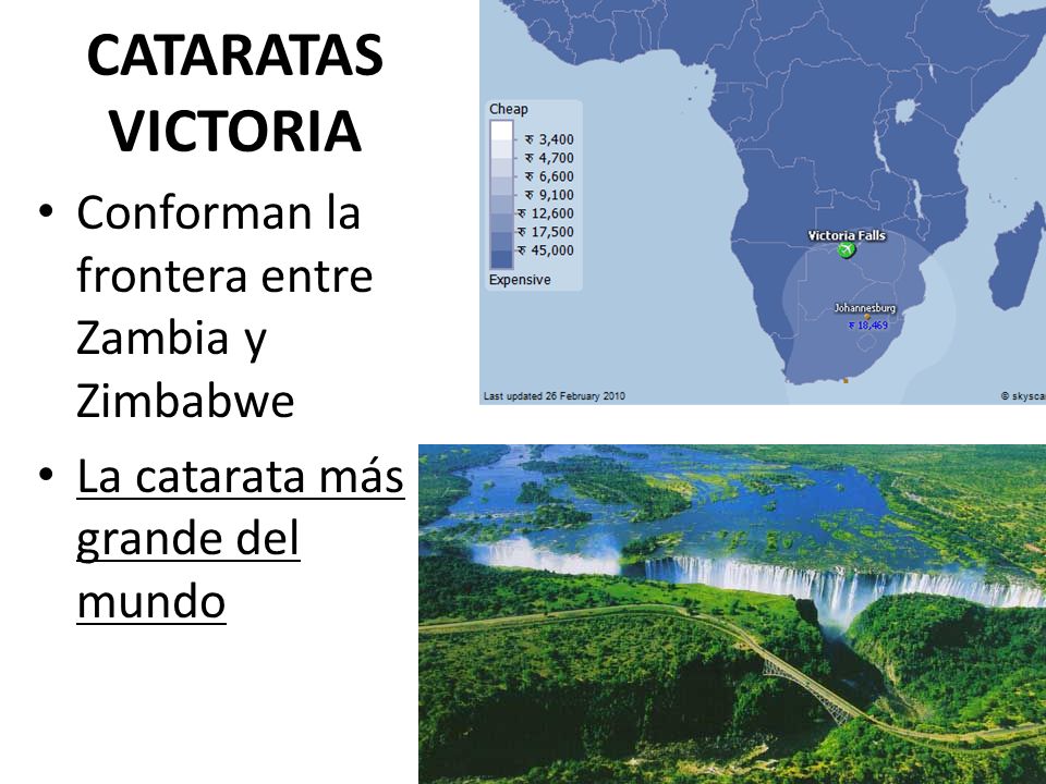CATARATAS VICTORIA Conforman la frontera entre Zambia y Zimbabwe