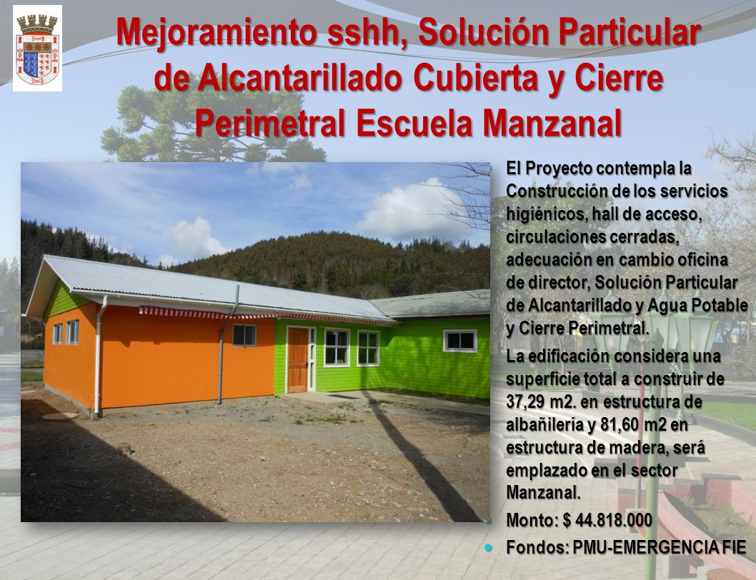 Mejoramiento sshh, Solución Particular de Alcantarillado Cubierta y Cierre Perimetral Escuela Manzanal