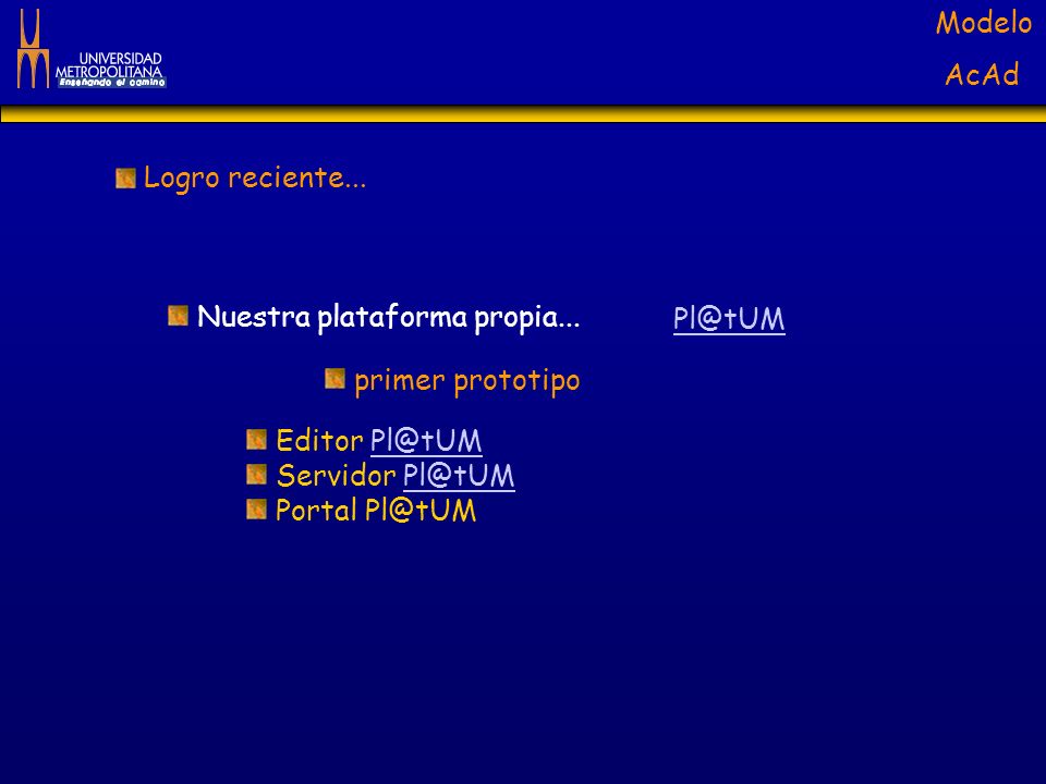 Logro reciente... Nuestra plataforma propia... primer prototipo. Editor Servidor
