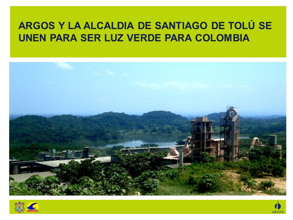 ARGOS Y LA ALCALDIA DE SANTIAGO DE TOLÚ SE UNEN PARA SER LUZ VERDE PARA COLOMBIA