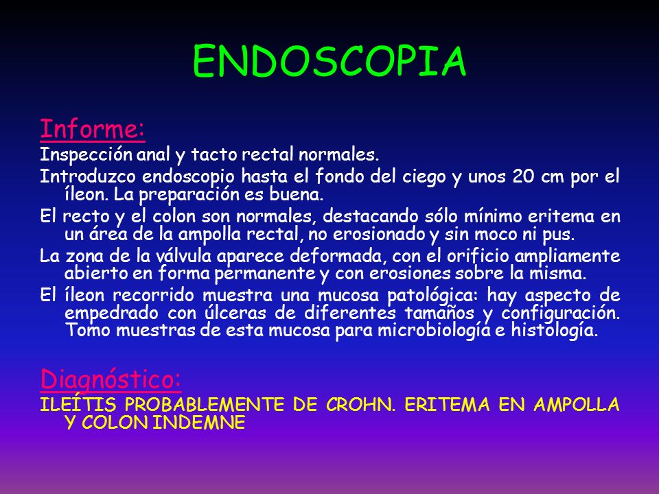 ENDOSCOPIA Informe: Diagnóstico: