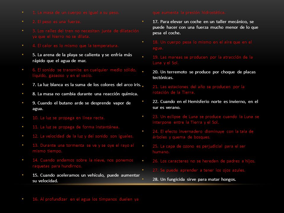 16. Al profundizar en el agua los tímpanos duelen ya que aumenta la presión hidrostática.