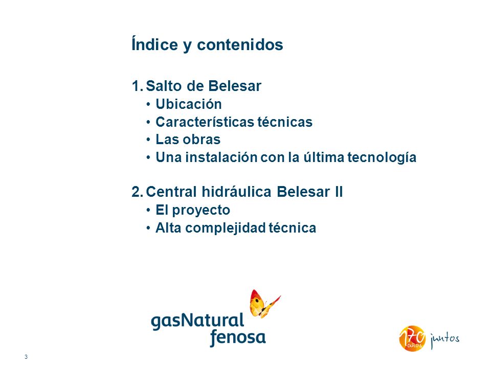 Índice y contenidos Salto de Belesar Central hidráulica Belesar II