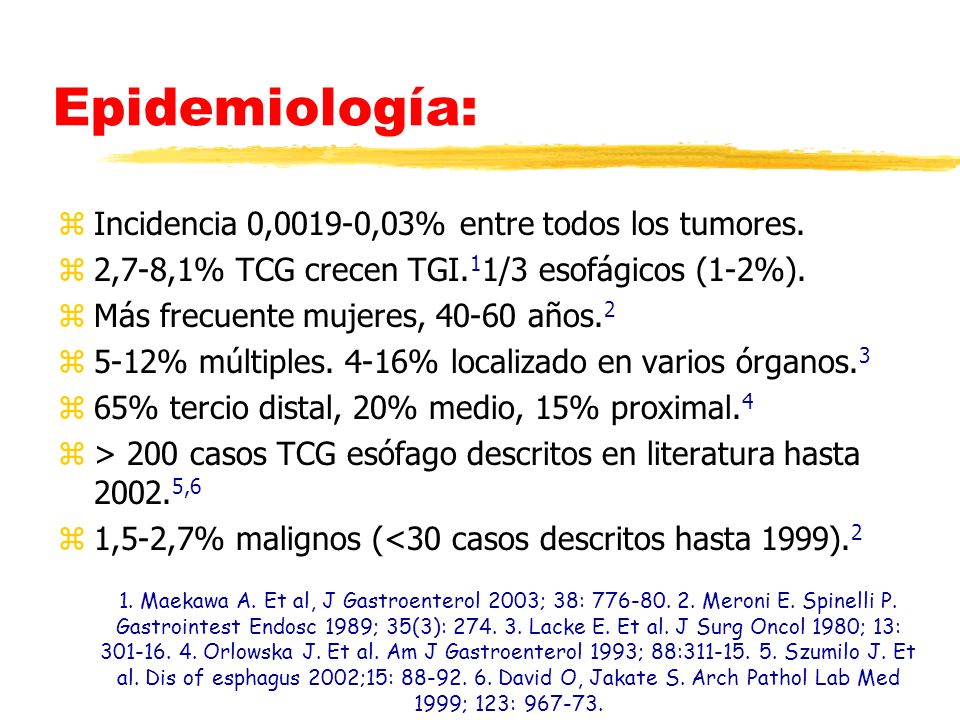 Epidemiología: Incidencia 0,0019-0,03% entre todos los tumores.