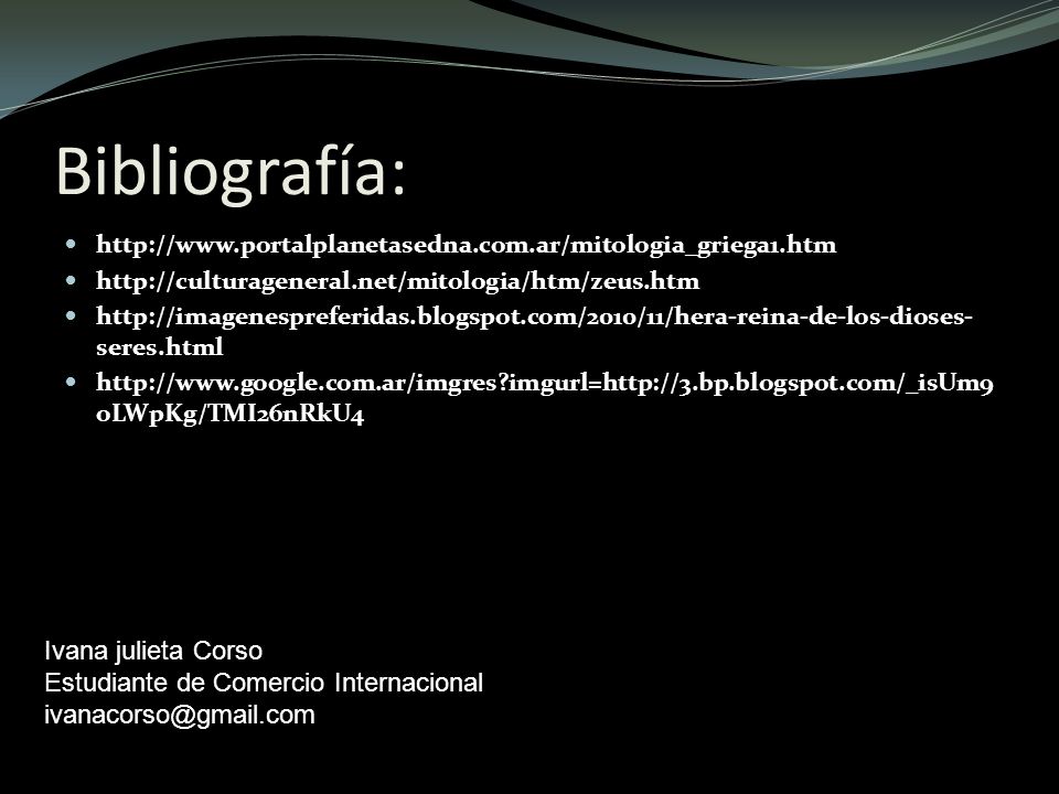 Bibliografía: Ivana julieta Corso Estudiante de Comercio Internacional