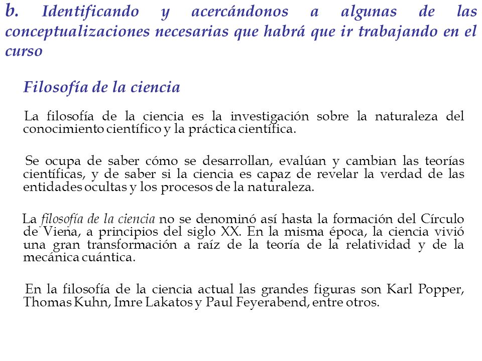 b. Identificando y acercándonos a algunas de las conceptualizaciones necesarias que habrá que ir trabajando en el curso