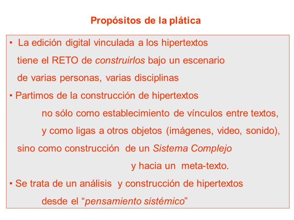 Propósitos de la plática