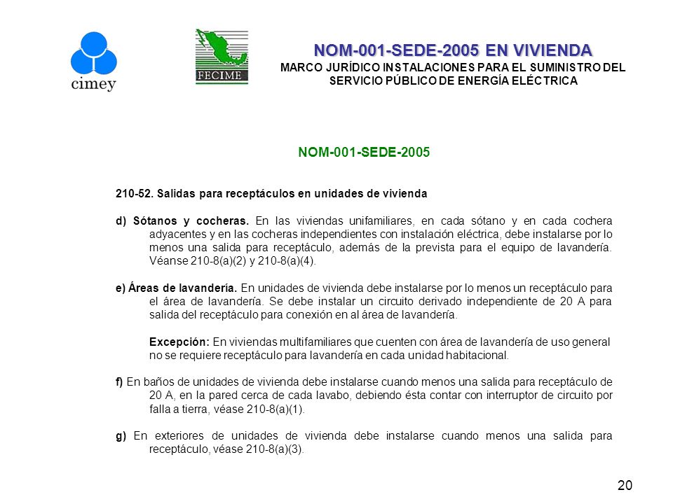 NOM-001-SEDE-2005 EN VIVIENDA MARCO JURÍDICO INSTALACIONES PARA EL SUMINISTRO DEL SERVICIO PÚBLICO DE ENERGÍA ELÉCTRICA