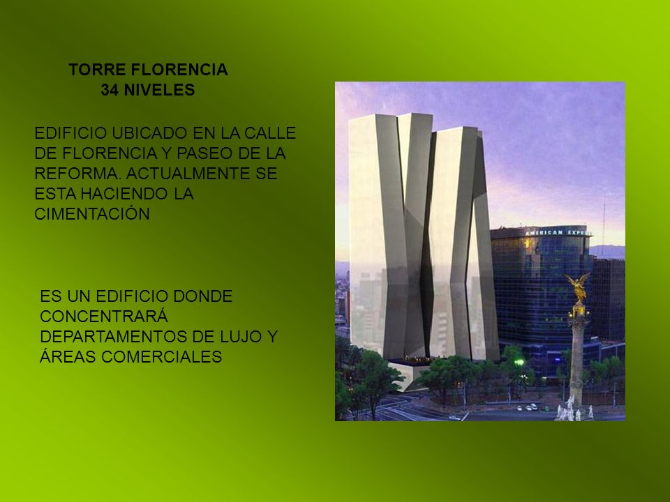 TORRE FLORENCIA 34 NIVELES. EDIFICIO UBICADO EN LA CALLE DE FLORENCIA Y PASEO DE LA REFORMA. ACTUALMENTE SE ESTA HACIENDO LA CIMENTACIÓN.