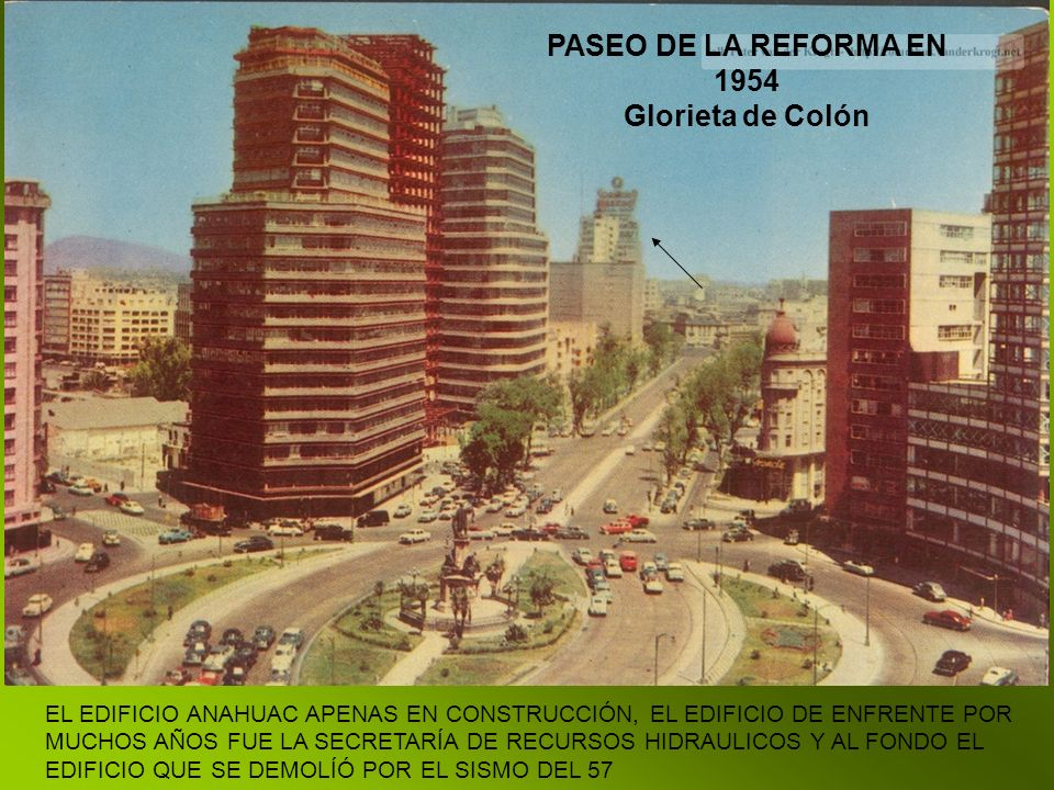 PASEO DE LA REFORMA EN 1954 Glorieta de Colón