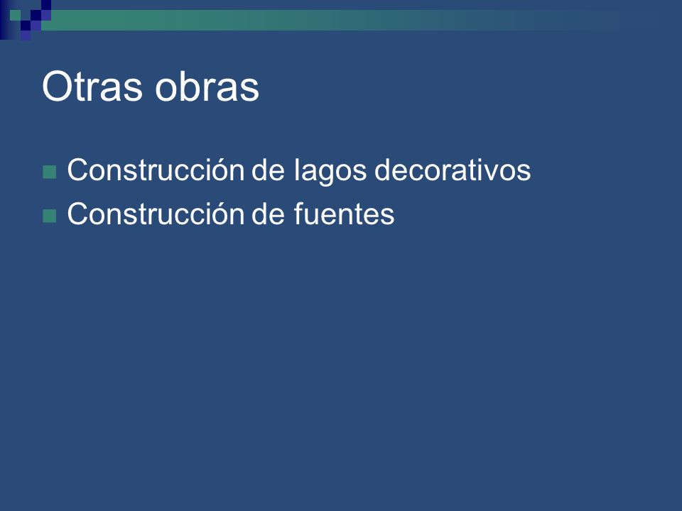 Otras obras Construcción de lagos decorativos Construcción de fuentes