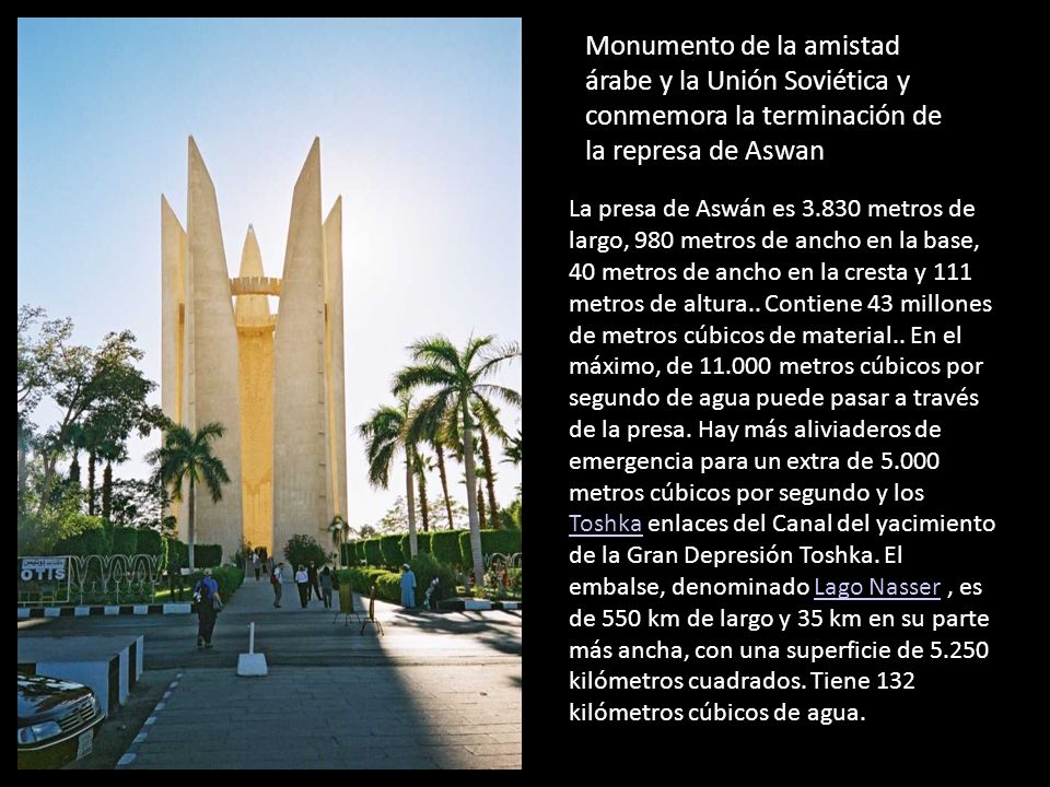 Monumento de la amistad árabe y la Unión Soviética y conmemora la terminación de la represa de Aswan