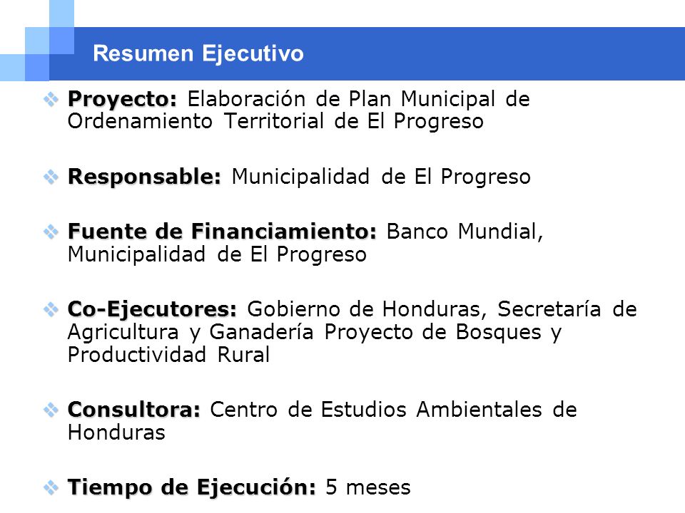 Resumen Ejecutivo Proyecto: Elaboración de Plan Municipal de Ordenamiento Territorial de El Progreso.