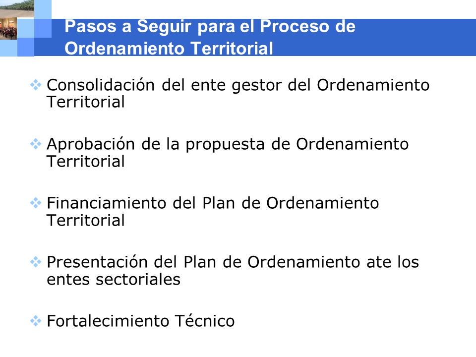 Pasos a Seguir para el Proceso de Ordenamiento Territorial