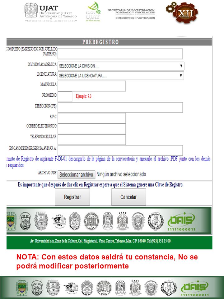 NOTA: Con estos datos saldrá tu constancia, No se podrá modificar posteriormente
