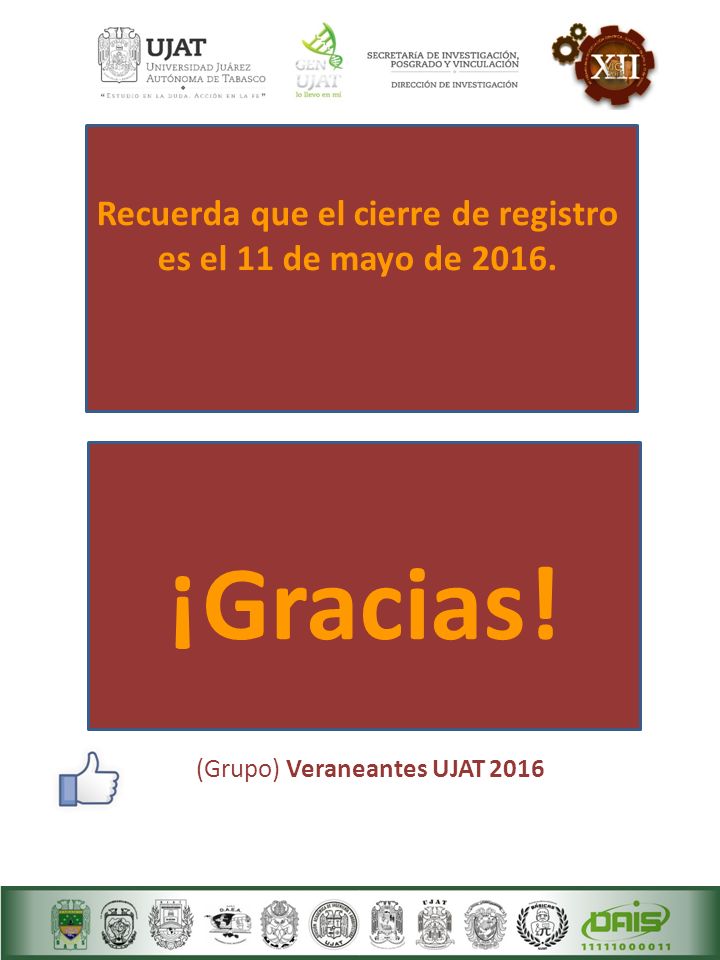 Recuerda que el cierre de registro es el 11 de mayo de 2016.
