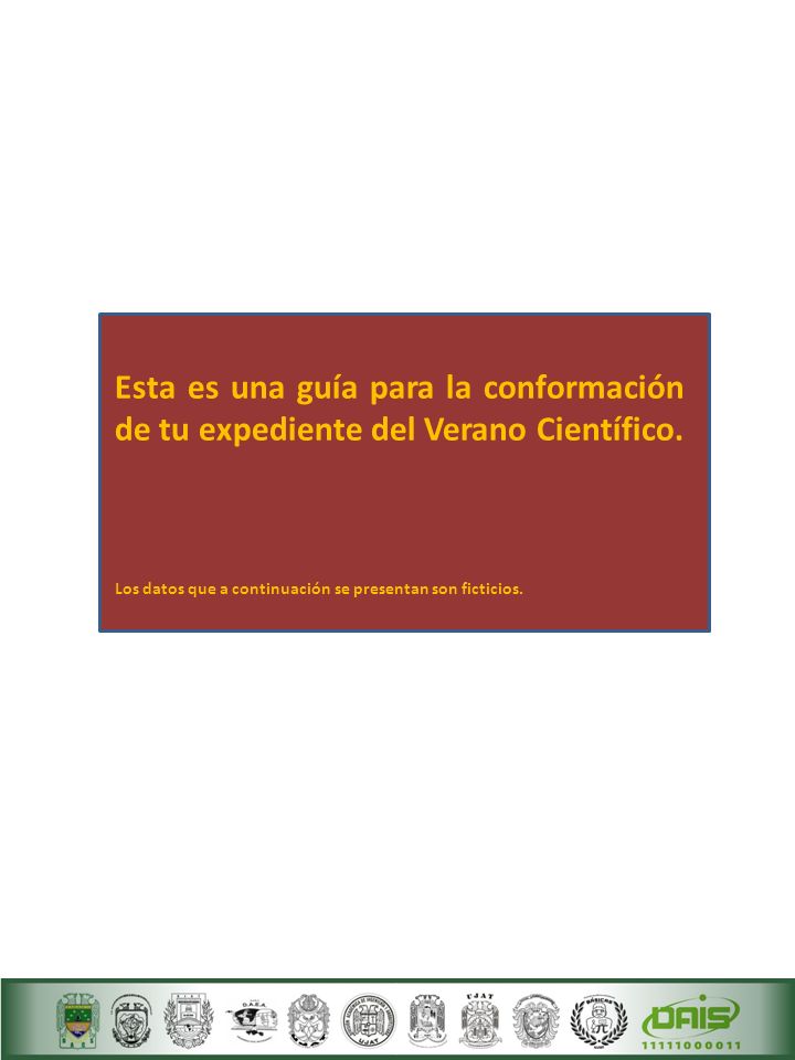 Esta es una guía para la conformación de tu expediente del Verano Científico.