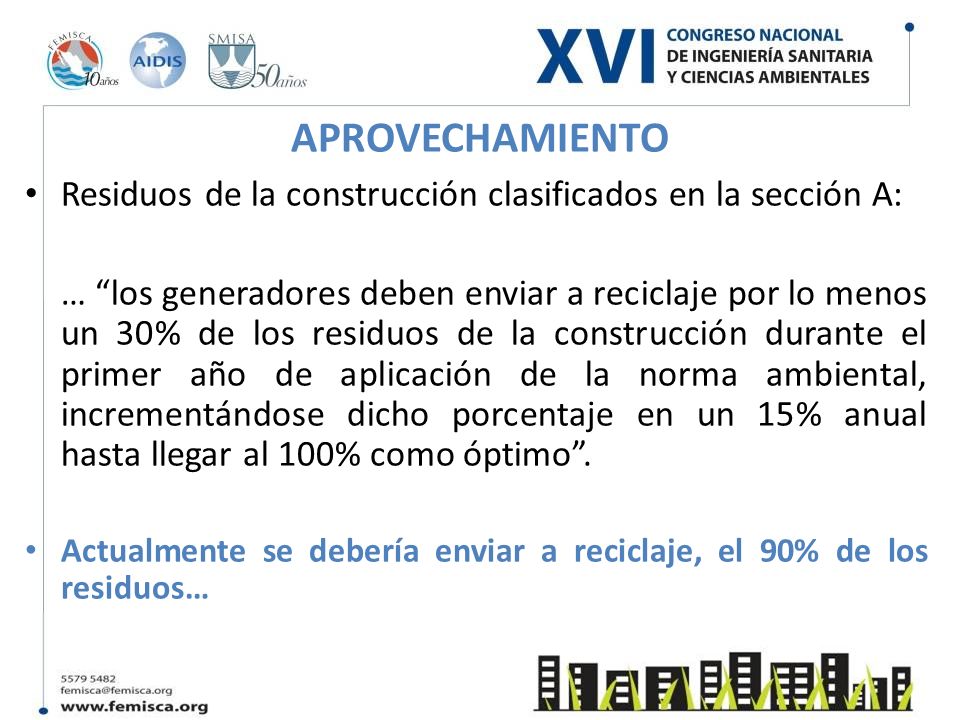 APROVECHAMIENTO Residuos de la construcción clasificados en la sección A: