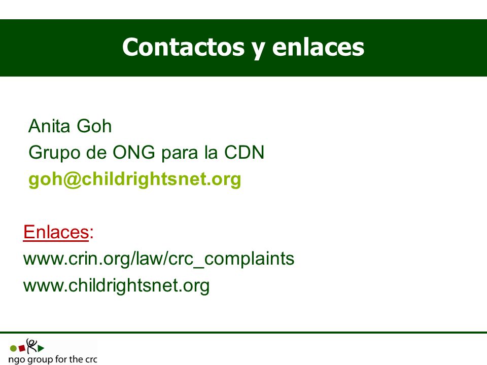 Contactos y enlaces Anita Goh Grupo de ONG para la CDN