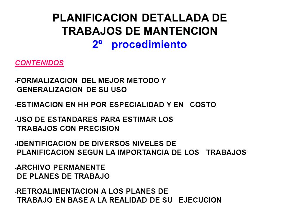 PLANIFICACION DETALLADA DE TRABAJOS DE MANTENCION 2º procedimiento