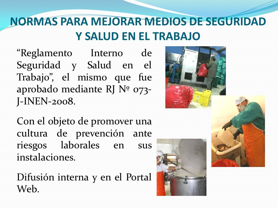 NORMAS PARA MEJORAR MEDIOS DE SEGURIDAD Y SALUD EN EL TRABAJO
