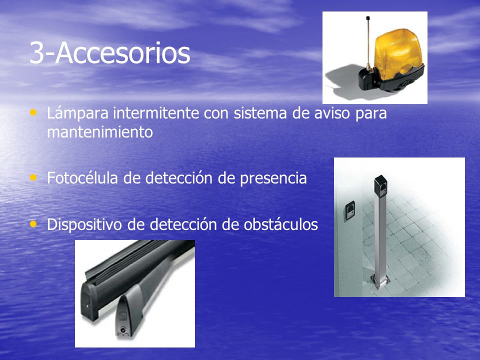 3-Accesorios Lámpara intermitente con sistema de aviso para mantenimiento. Fotocélula de detección de presencia.