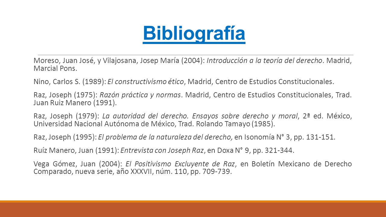 Bibliografía Moreso, Juan José, y Vilajosana, Josep María (2004): Introducción a la teoría del derecho. Madrid, Marcial Pons.