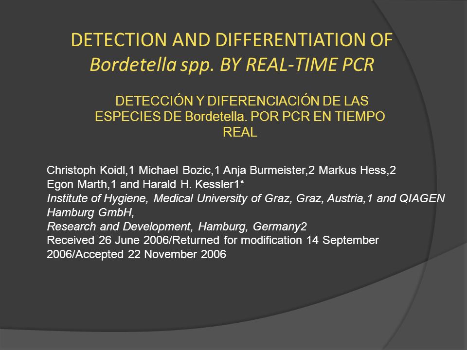 DETECTION AND DIFFERENTIATION OF Bordetella spp. BY REAL-TIME PCR