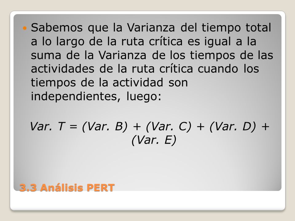 Var. T = (Var. B) + (Var. C) + (Var. D) + (Var. E)