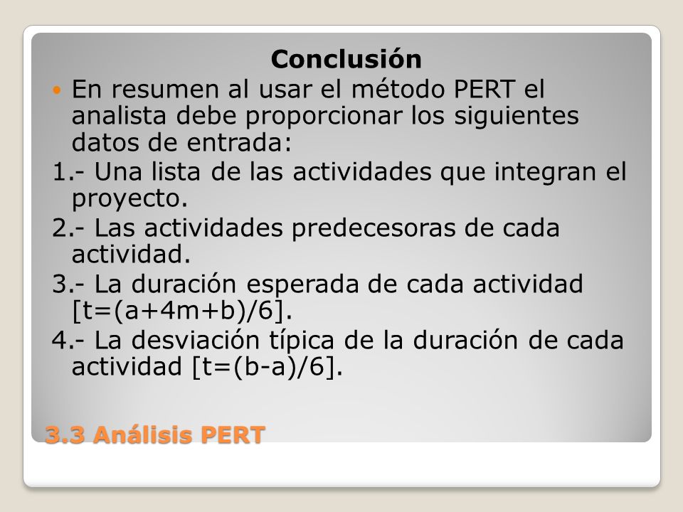 1.- Una lista de las actividades que integran el proyecto.