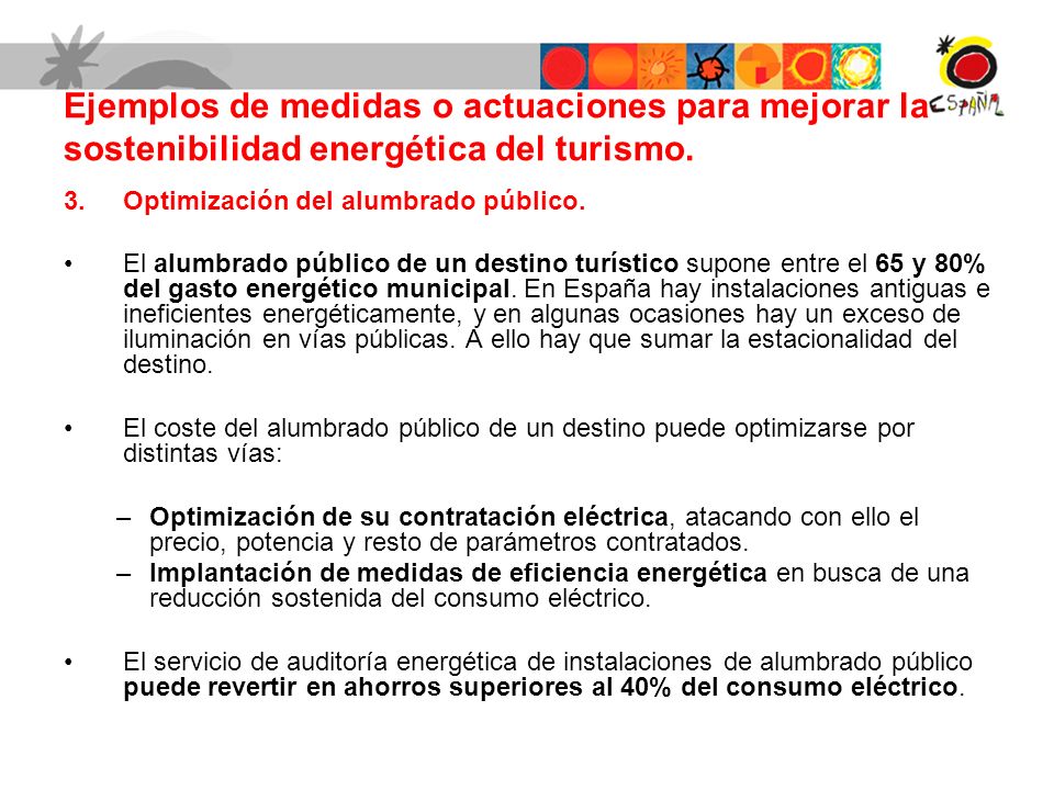 Ejemplos de medidas o actuaciones para mejorar la sostenibilidad energética del turismo.