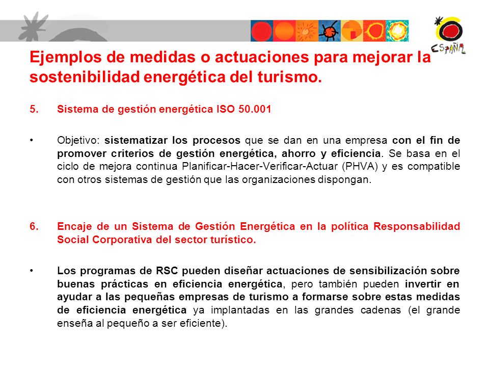 Ejemplos de medidas o actuaciones para mejorar la sostenibilidad energética del turismo.