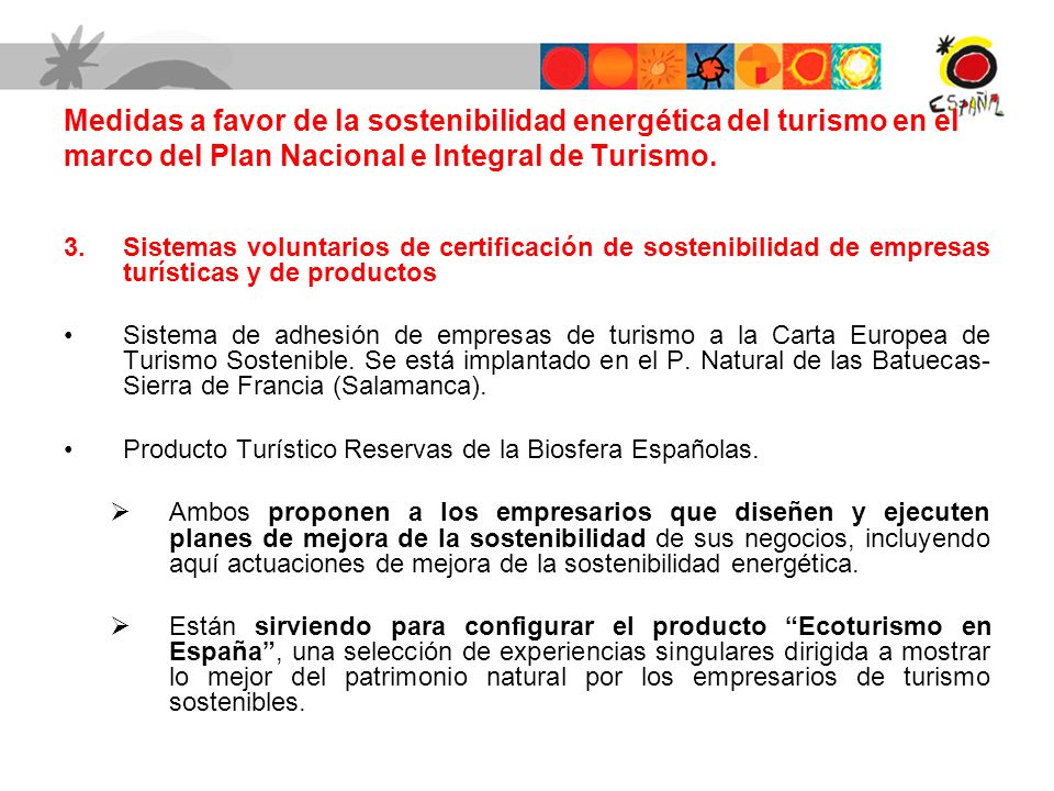 Medidas a favor de la sostenibilidad energética del turismo en el marco del Plan Nacional e Integral de Turismo.