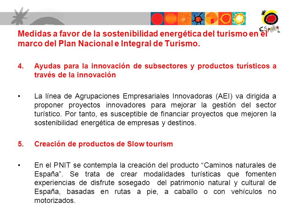 Medidas a favor de la sostenibilidad energética del turismo en el marco del Plan Nacional e Integral de Turismo.
