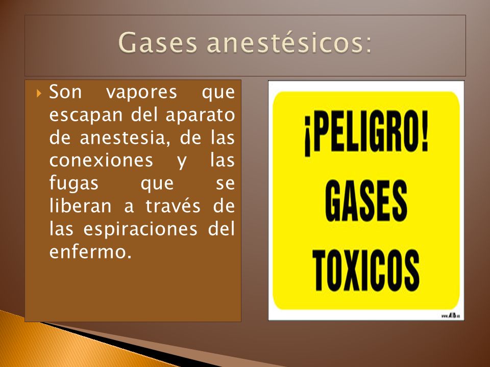 Gases anestésicos: