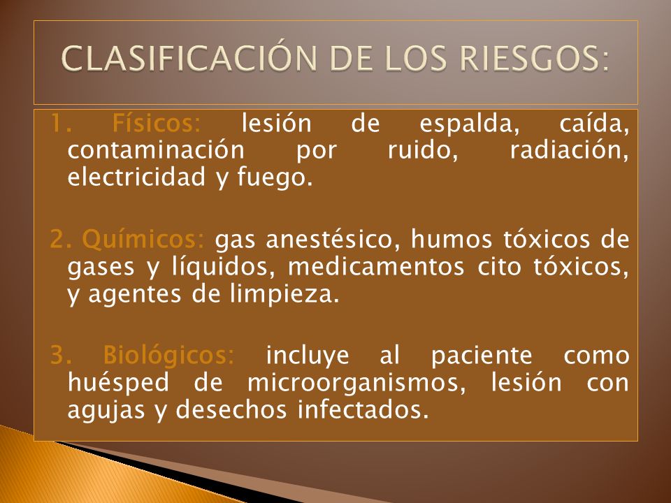 CLASIFICACIÓN DE LOS RIESGOS: