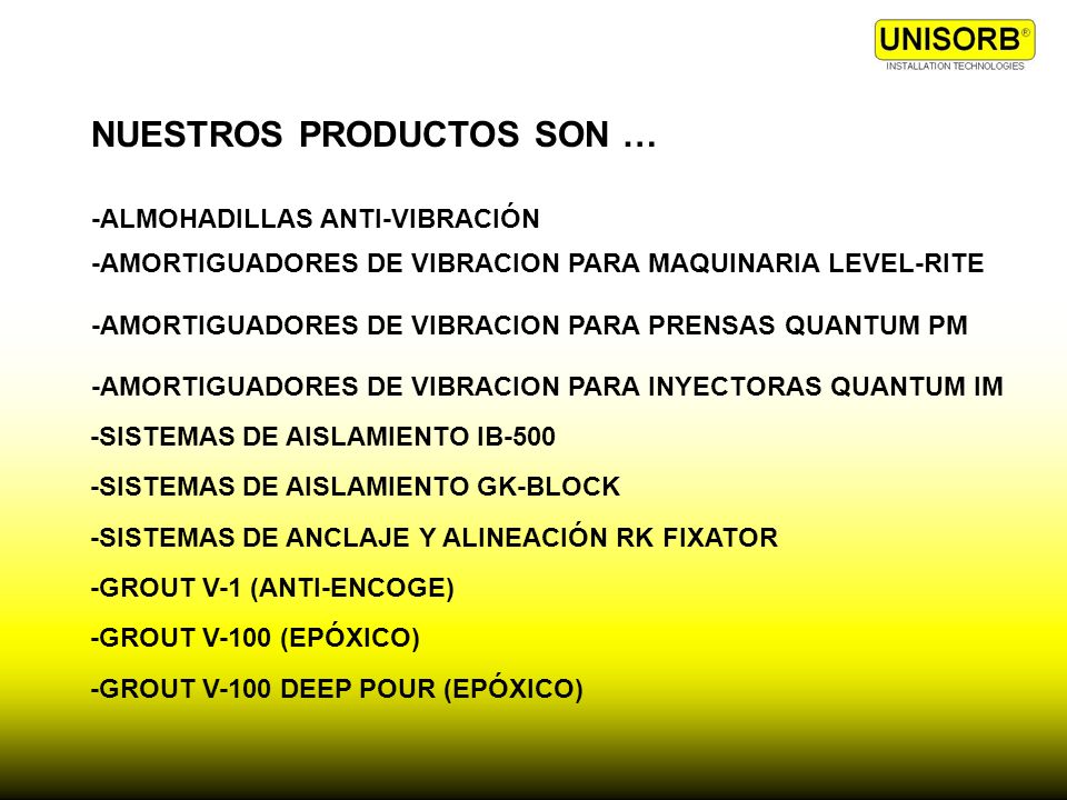 NUESTROS PRODUCTOS SON …