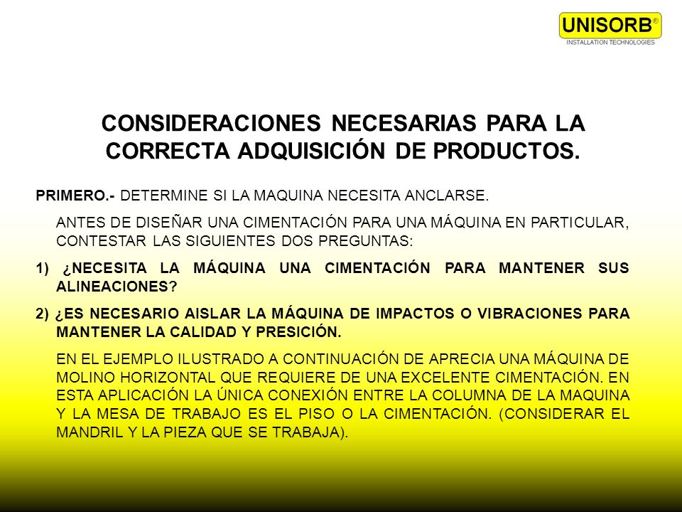 CONSIDERACIONES NECESARIAS PARA LA CORRECTA ADQUISICIÓN DE PRODUCTOS.