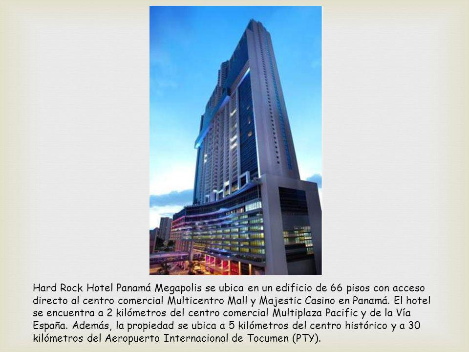 Hard Rock Hotel Panamá Megapolis se ubica en un edificio de 66 pisos con acceso directo al centro comercial Multicentro Mall y Majestic Casino en Panamá.