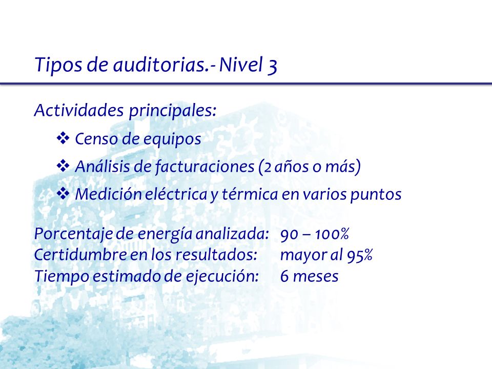 Tipos de auditorias.- Nivel 3
